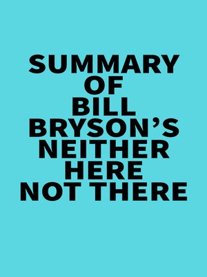 cover image of Summary of Bill Bryson's Neither here not There